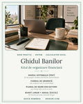 Ghidul Banilor — Kitul de organizare financiară: ghid PDF și buget personal Excel